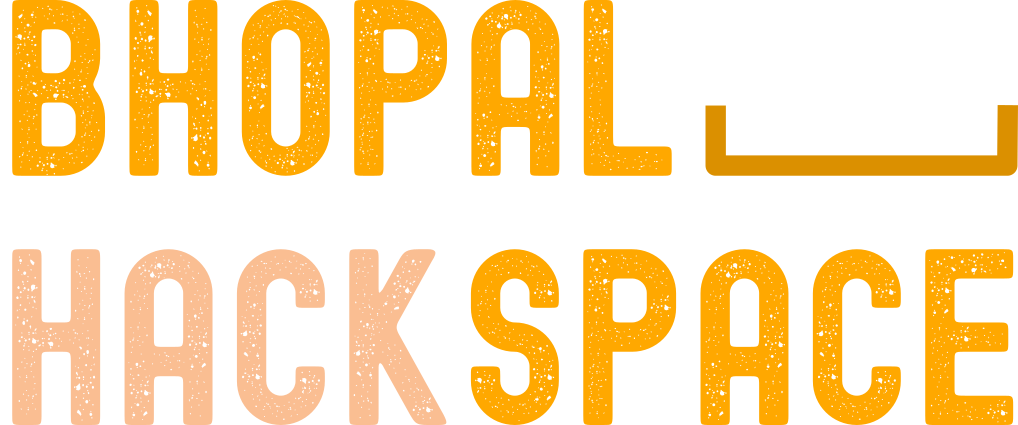Bhopal Hackspace